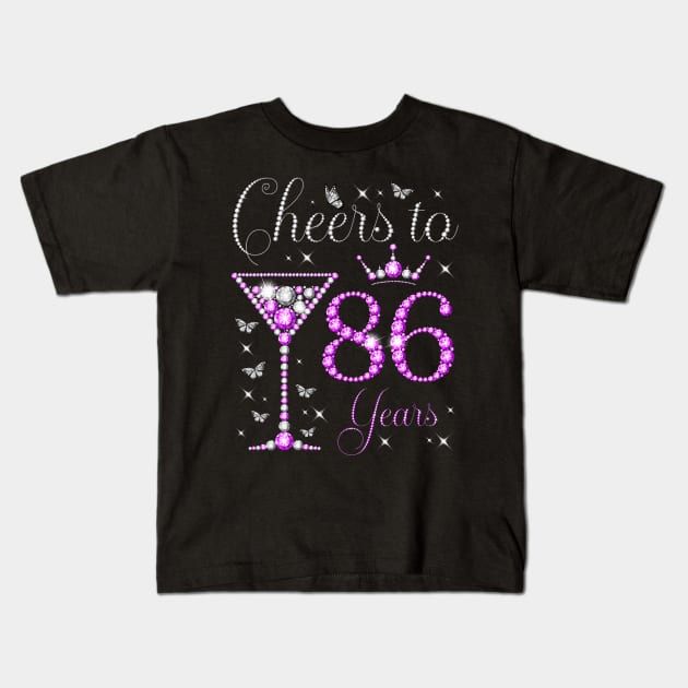 Cheers to 86 Years Old 86th Birthday Party Woman Queen Kids T-Shirt by Cortes1